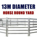13M Horse Round Yard Complete Structure
